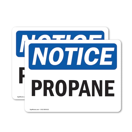 Signmission Propane OSHA Notice Sign, Vinyl Decal, 10in W x 7in L, 2PK OS-2PACK-NS-D-710-L-17892